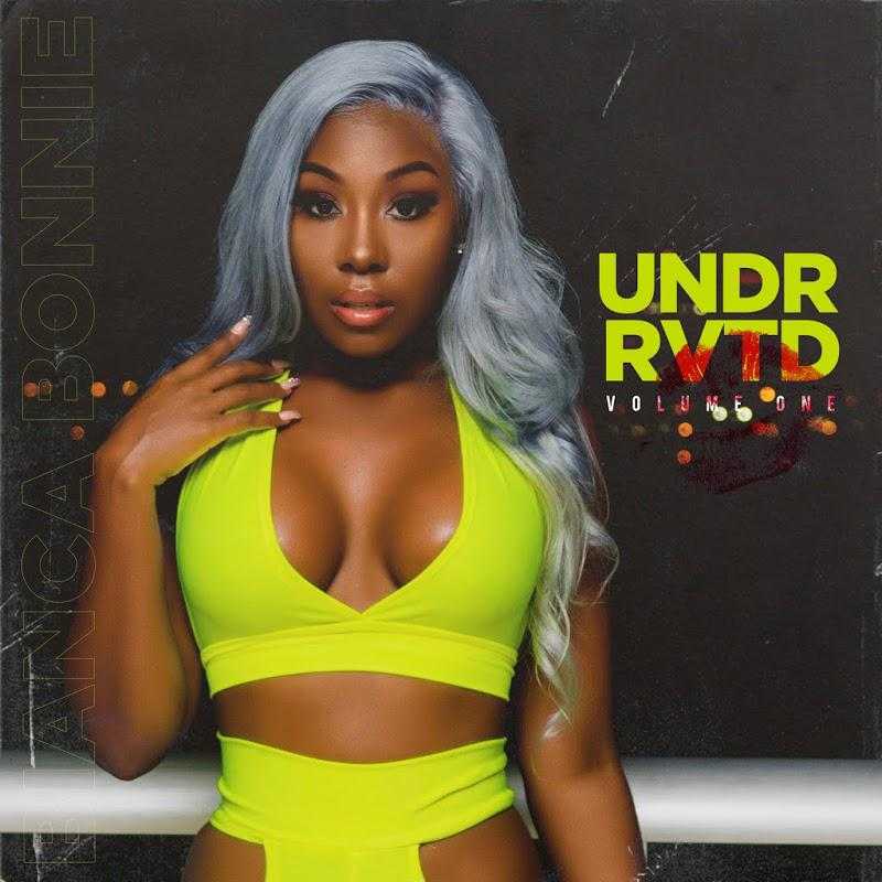 Bianca Bonnie - Underrated Vol 1